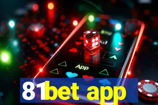 81bet app